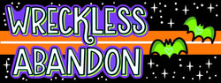 Wreckless Abandon 